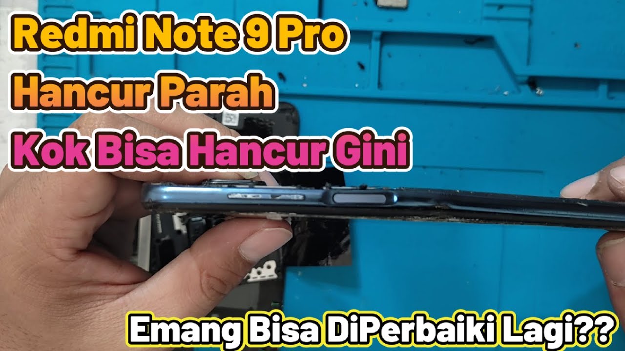 Restorasi Redmi Note 9 Pro Frame LCD Semua Rusak || Redmi note 9 pro repair