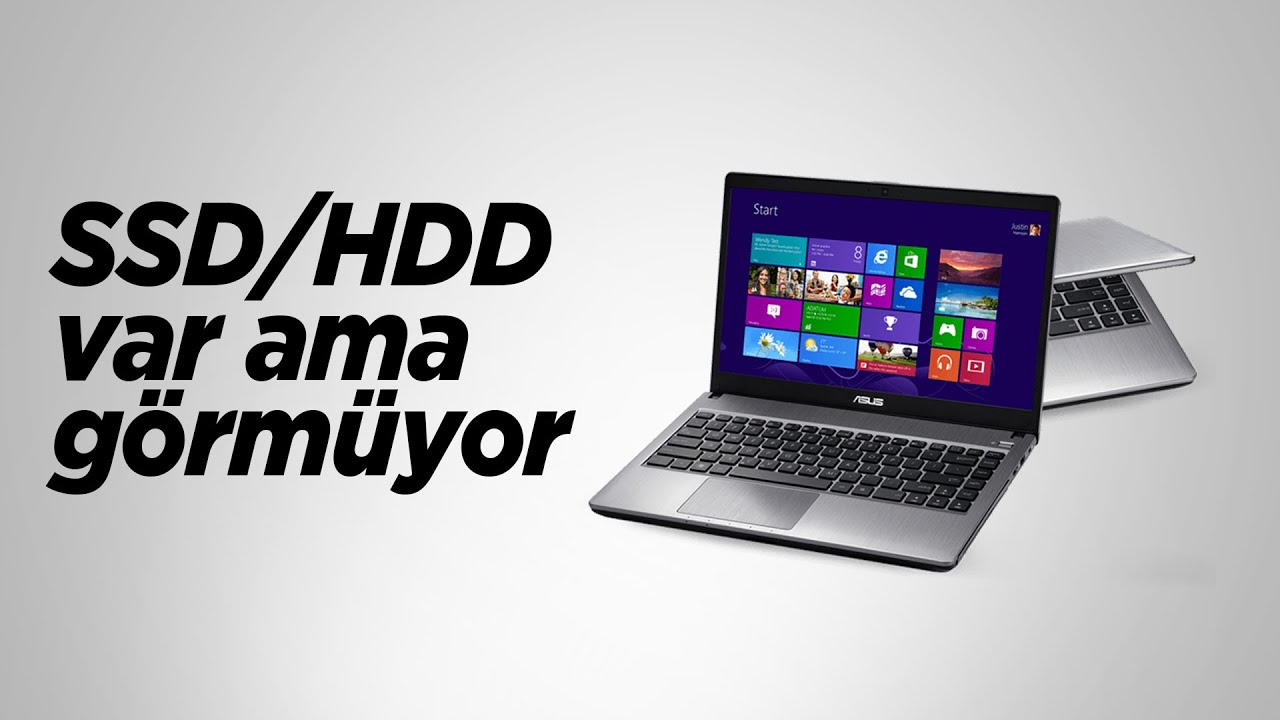 HDD/SSD Görmüyor ve yavaş çalışıyor - Asus