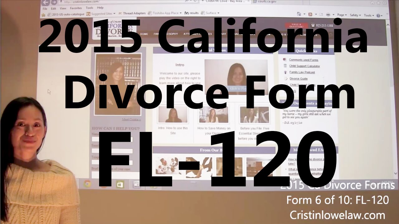 Filing California Divorce Forms: Form 6 of 10 the FL-120