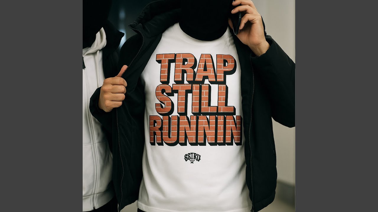 Trap Still Runnin