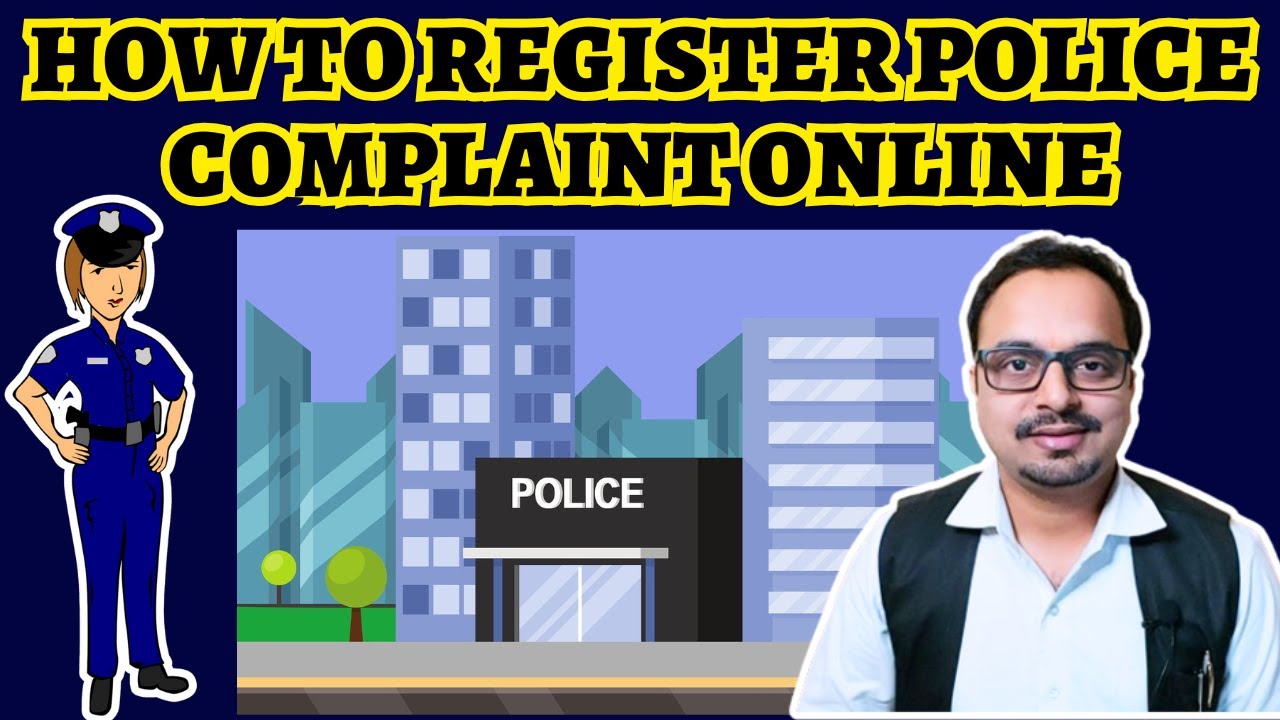 Online Police Complaint | How to register police complaint online