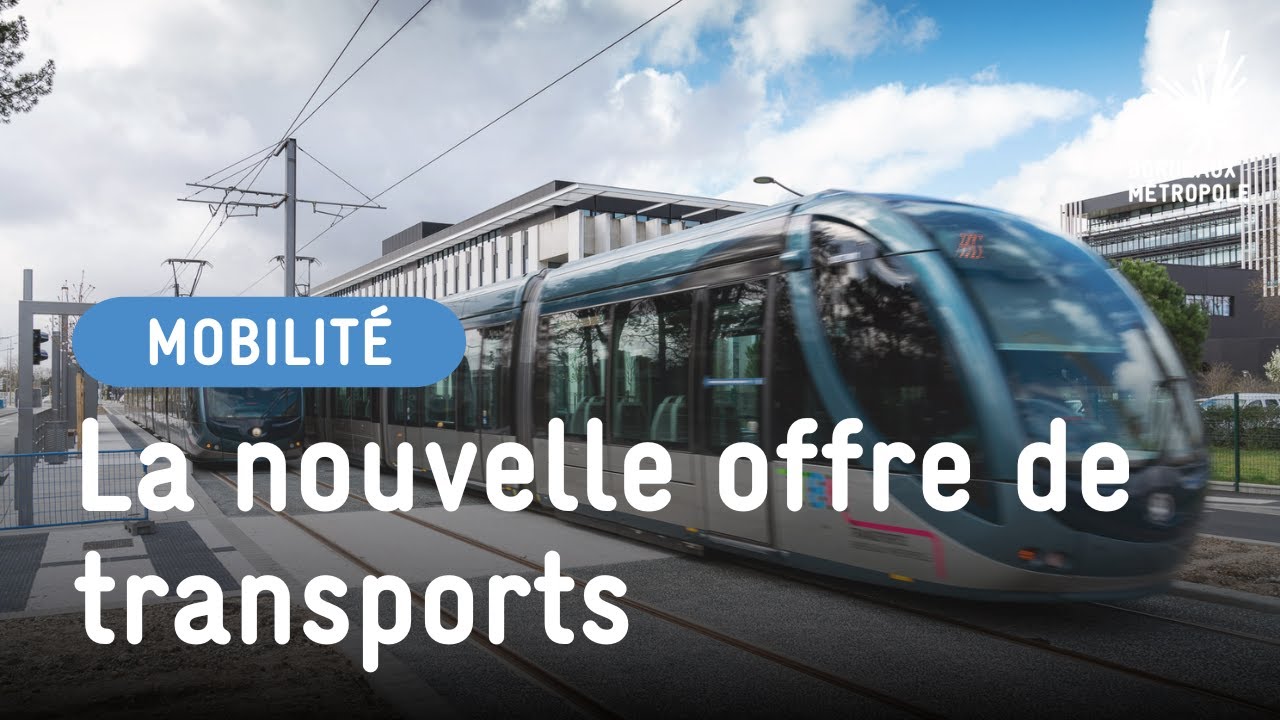 La nouvelle offre de transports lancée en 2025 par la Bordeaux Métropole