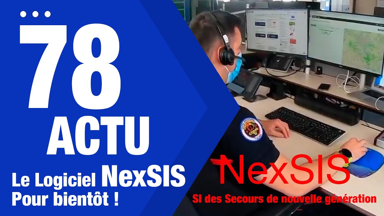 [78ACTU] Le projet NexSIS arrive bientôt