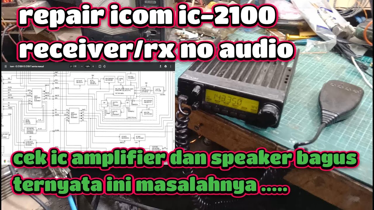 repair rig icom ic-2100h kerusakan receiver