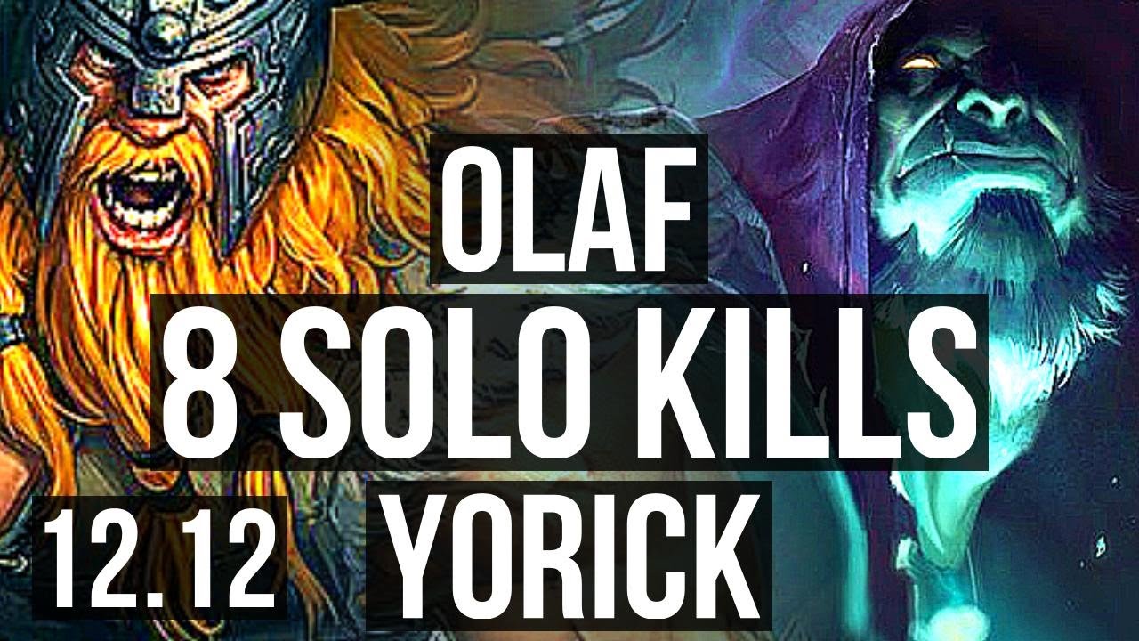 OLAF vs YORICK (TOP) | Penta, 22/1/4, Legendary, 8 solo kills | KR Diamond | 12.12