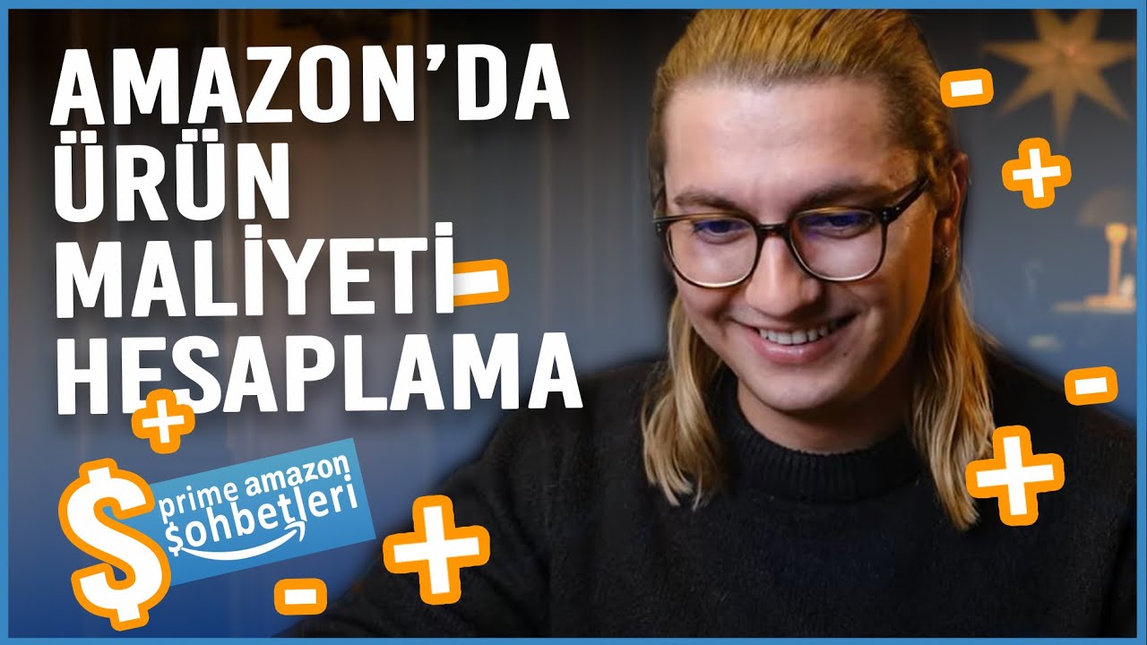 AMAZON FBA Private Label | ÜRÜN MALİYETİ NASIL HESAPLANIR ? @MuhammetUSTA