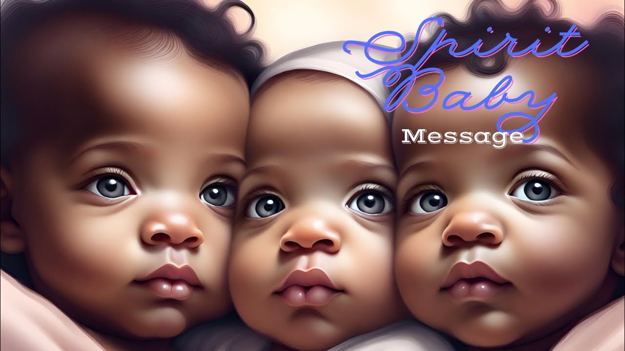 Spirit Baby Message - I’m sorry mom but I’m daddy’s baby