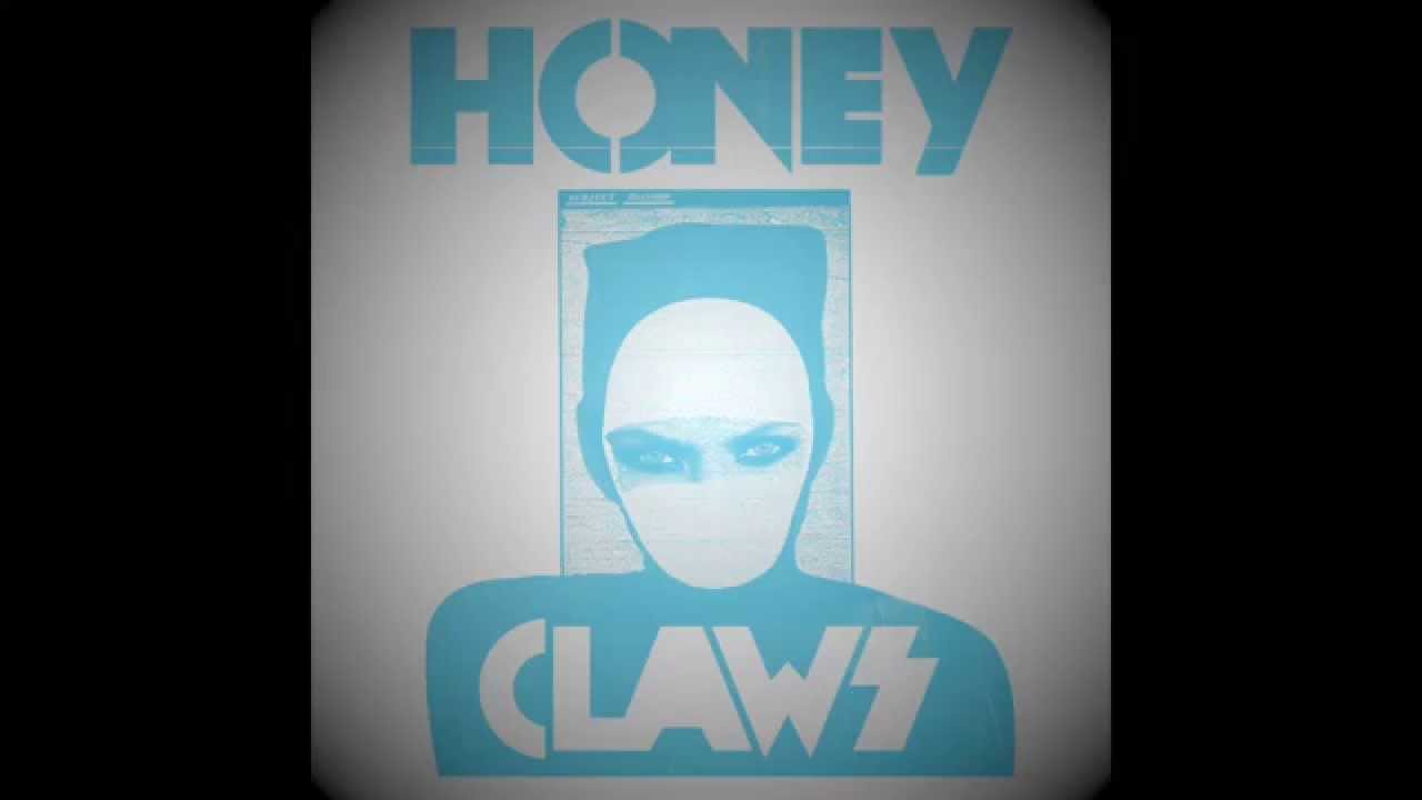 Honey Claws - Pass the Fire