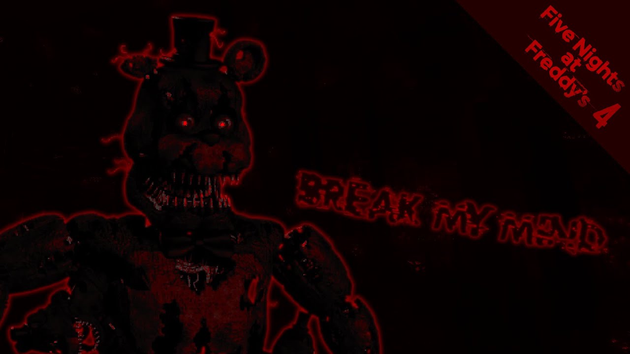 [FNAF 4] Break My Mind VOIDED Instrumental