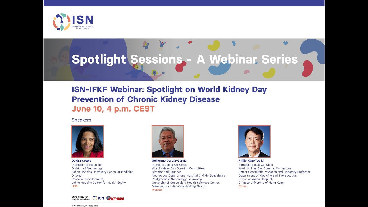 ISN IFKF Webinar | Spotlight on World Kidney Day &mdash; Prevention of Chronic Kidney Disease