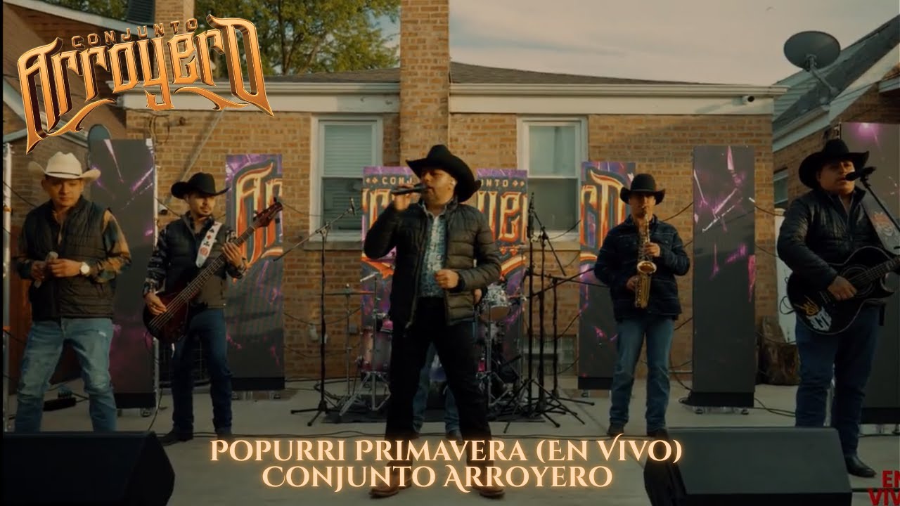 Conjunto Arroyero - Popurri Primavera (En Vivo)