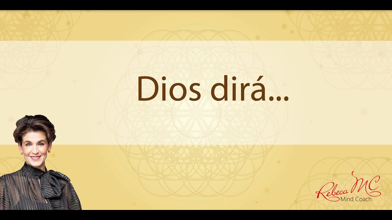 Dios dirá...