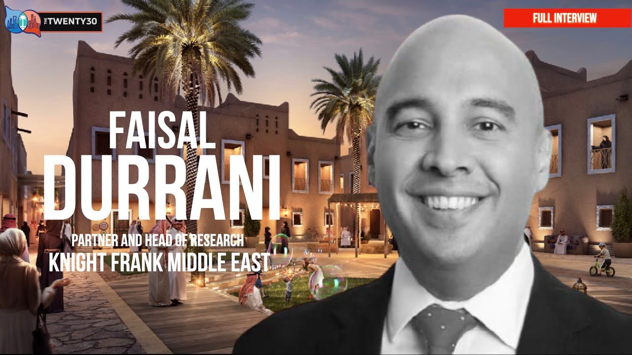 Full Interview: Faisal Durrani on Saudi Arabia's game changing new real estate law