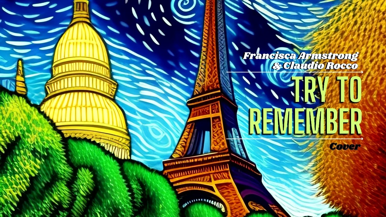 TRY TO REMEMBER / Francisca Armstrong + Claudio Rocco