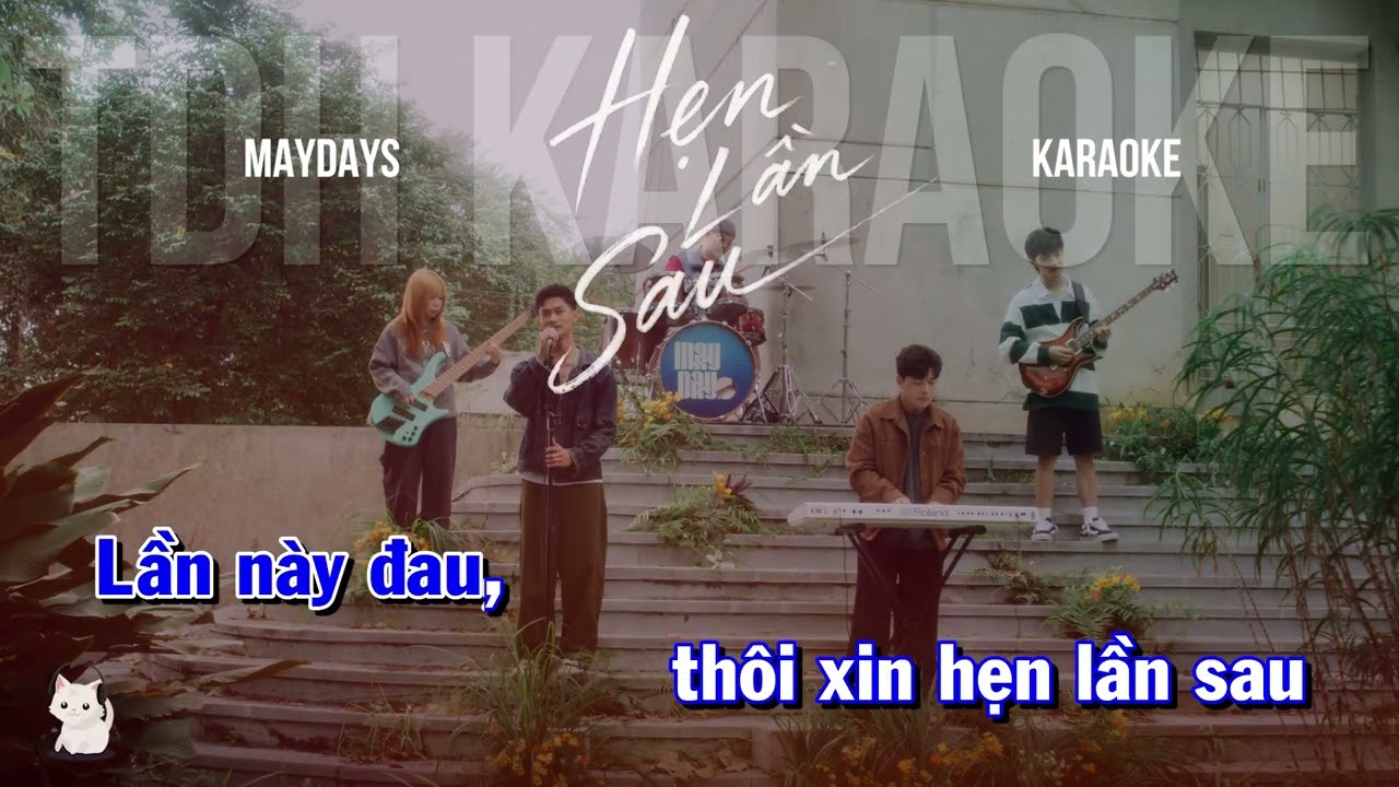 KARAOKE | Hẹn Lần Sau - MAYDAYs