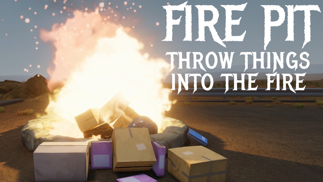 Fire Pit: Throw Things Into the Fire (Demo) | Steam NEXT Fest February 2026
