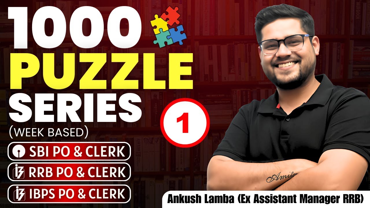 🎯 Week-Based Puzzles | 1000 Puzzle Series 2025 | All Bank Exams 2025 | Reasoning by Ankush Lamba