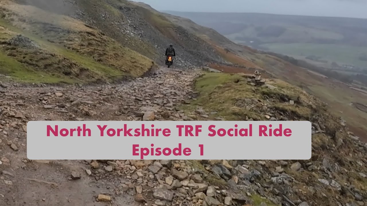 North Yorkshire TRF Social Ride - Episode 1