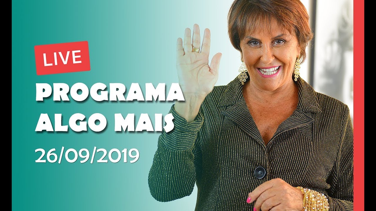 Live Programa Algo Mais - 