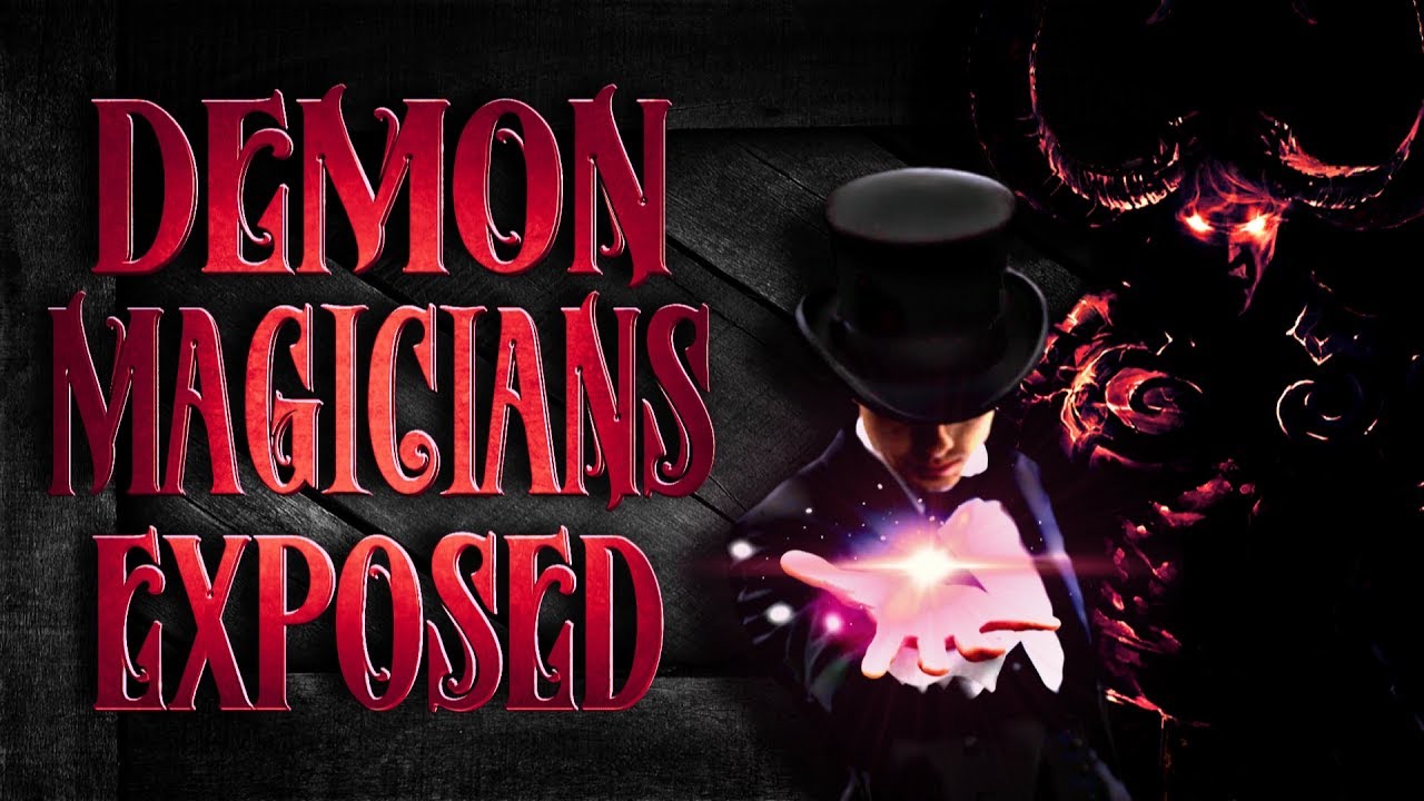 Demon Magicians Exposed