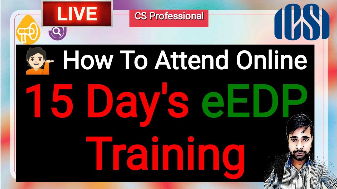 How To Attend Online 15 Day's eEDP Training CS ll CS Professional ll Online eEDP Training कैसे करें