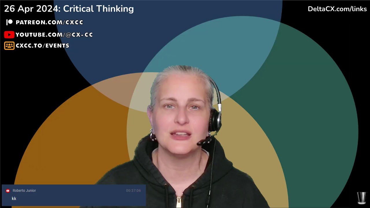 26 Apr 2024: Practicing Critical Thinking - #CX #UX #ProductStrategy