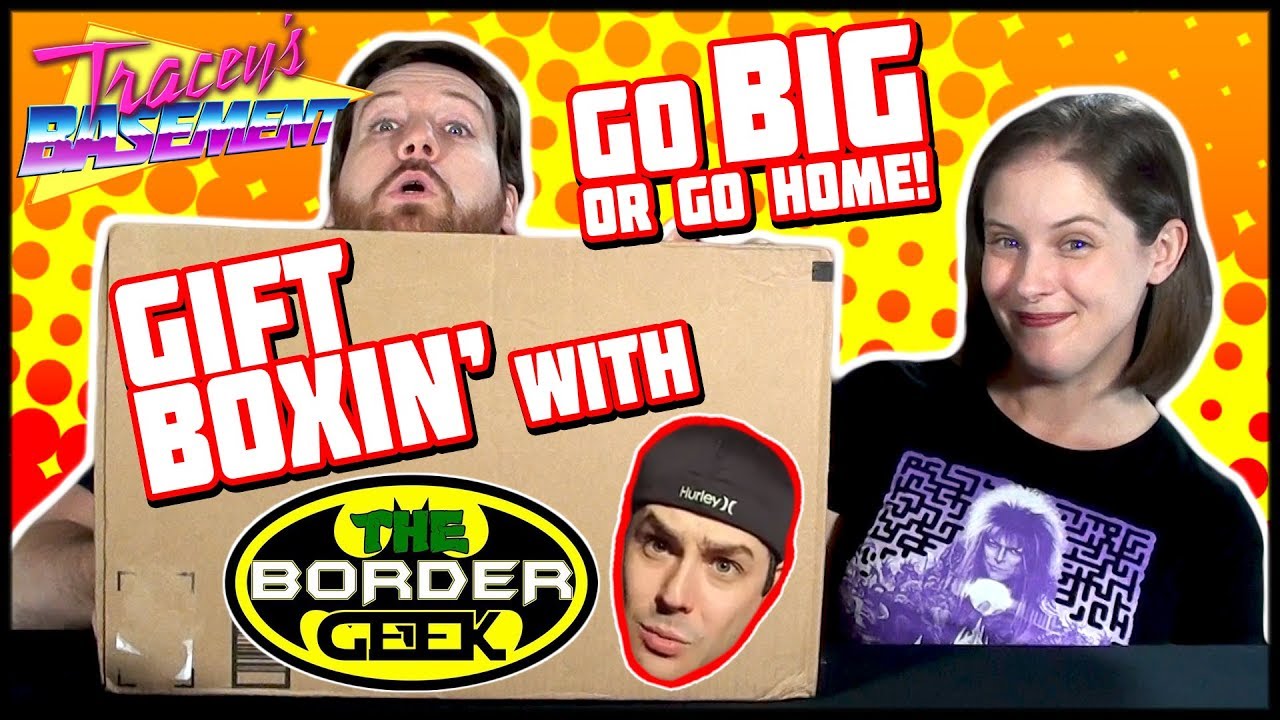 Gift Boxin' with The Border Geek - Go Big or Go Home! EPIC Trade Box Style Unboxing