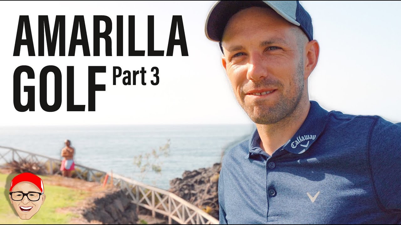AMARILLA GOLF PART 3 - WOO WOO GOLF