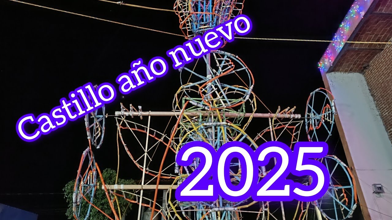 Quema de castillo año nuevo 2025 🤩