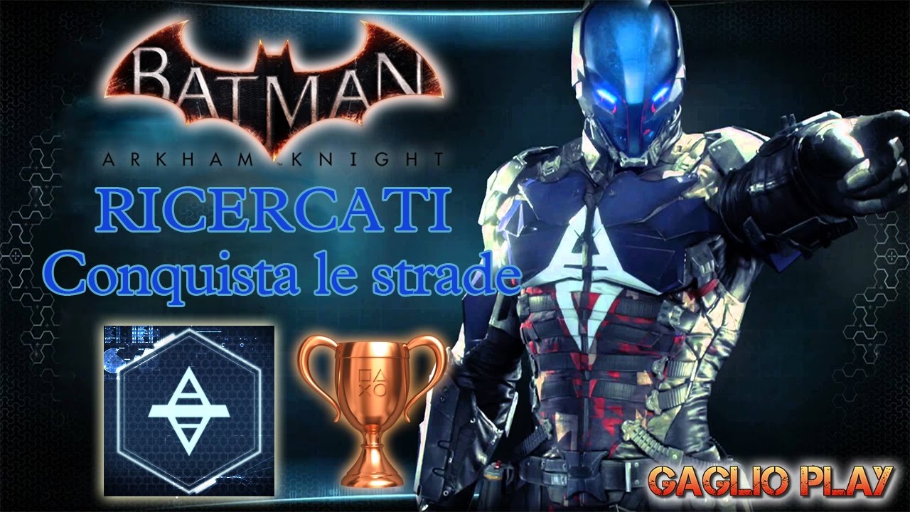 BATMAN ARKHAM KNIGHT - Trophy 