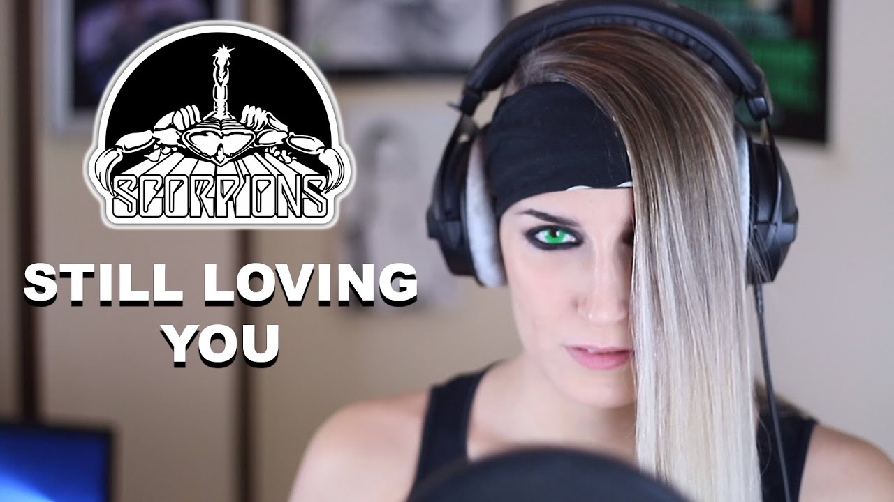 Scorpions - Still loving you (Cover by Ira Green)