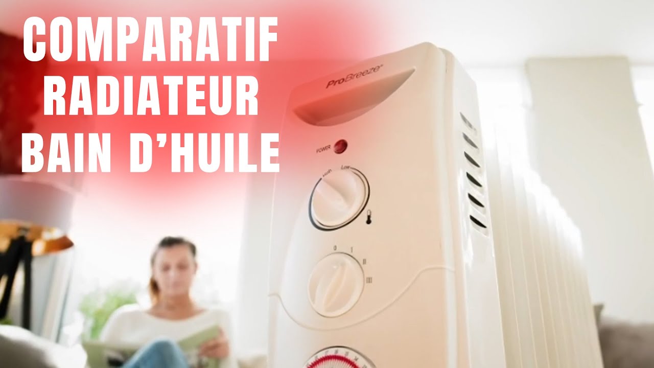 Les meilleurs radiateurs bain d’huile 2500 watts en 2025 : lequel choisir ? - avis