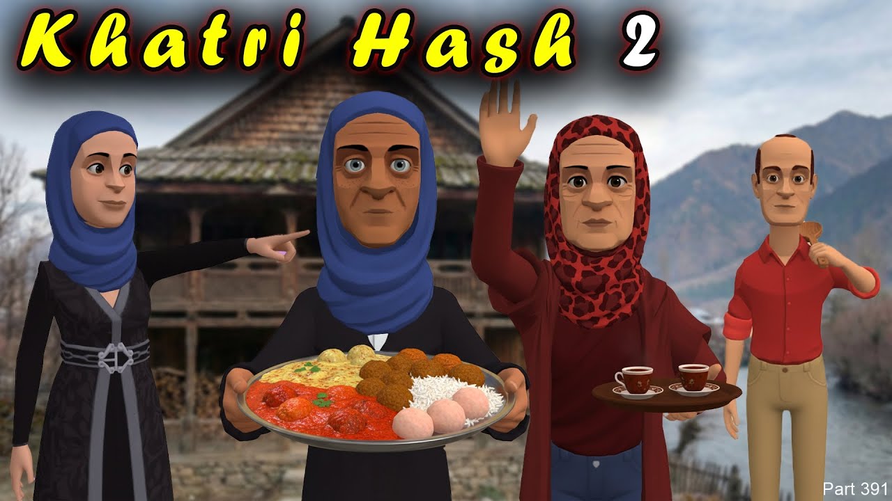 Khatri Hash 2 | Part 391 | Bisma te Sheeraz | Kashur Circus