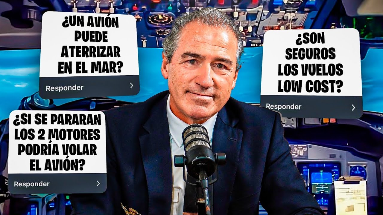 Comandante de Avión Responde a las Preguntas Más Buscadas Sobre Volar. - Ramon Vallès.