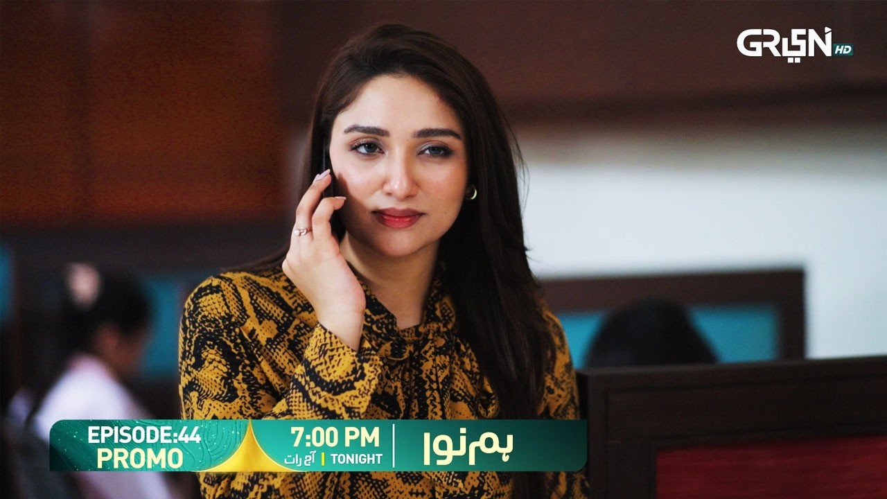 Humnava Episode 44 Promo | Tonight 7:00 PM | Only On Green TV Entertainment
