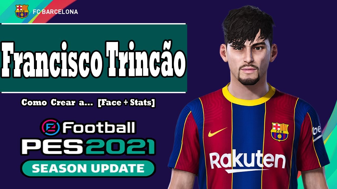Francisco Trincão PES 2021.
