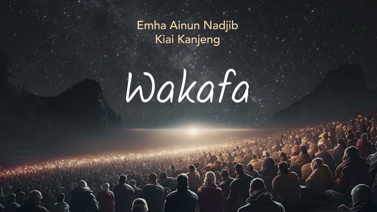 Emha Ainun Nadjib dan KiaiKanjeng - Wakafa (Official Lyric Video)
