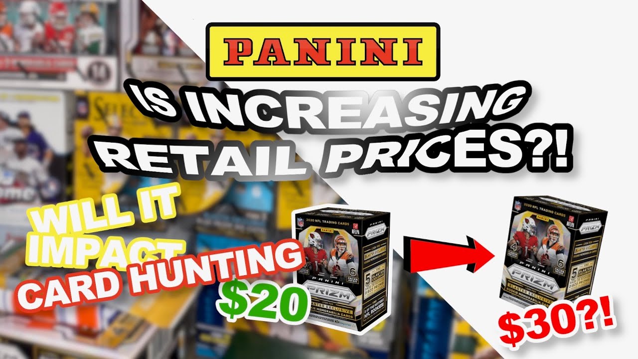 HUGE CARD HUNTING NEWS! PANINI MAY INCREASE RETAIL PRICES FOR SPORTS CARDS?!