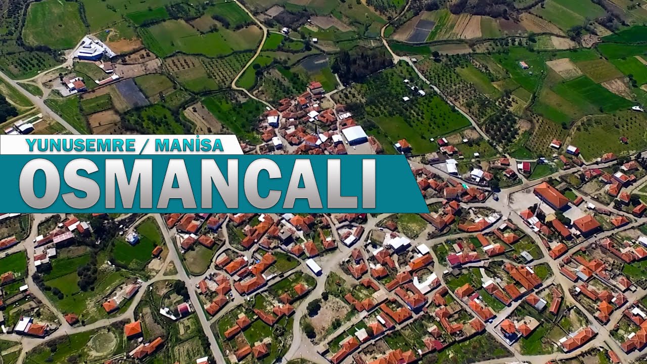 Osmancalı - Yunusemre - Manisa