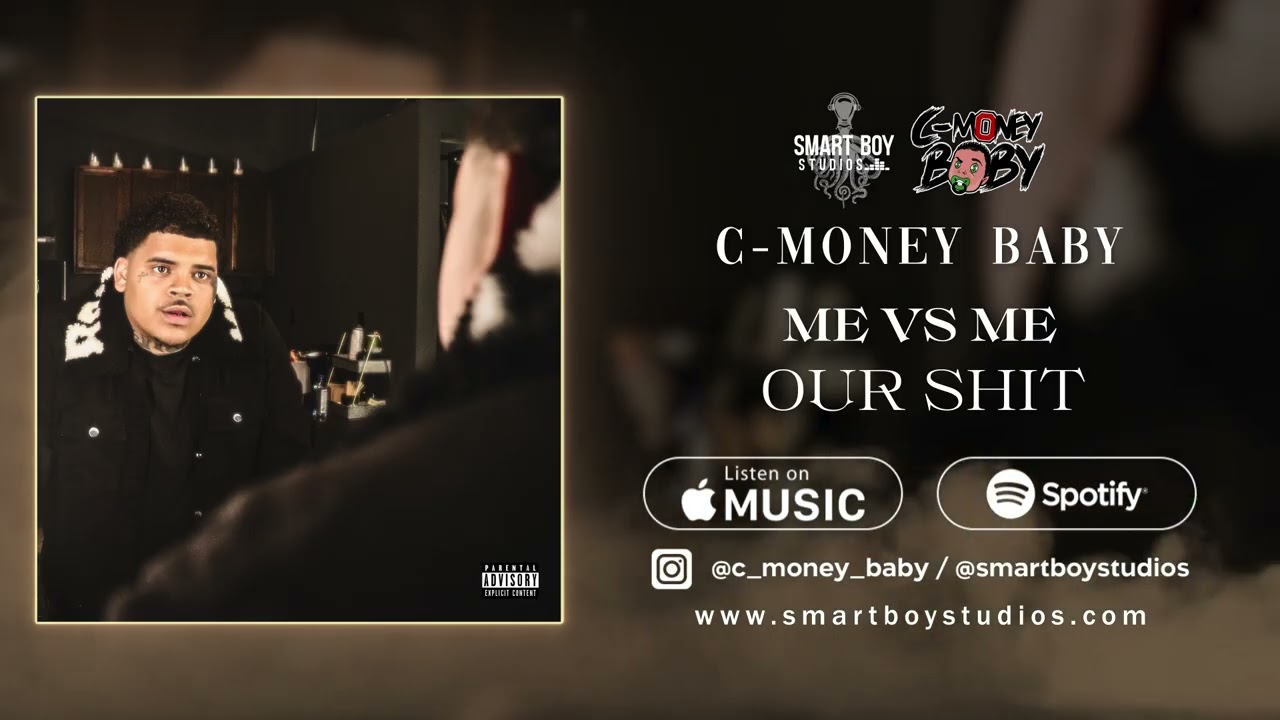 C-Money Baby - Our Shit (Official Audio)