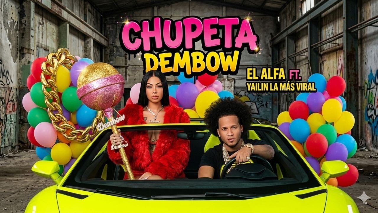 El Alfa ft. Yailin La M&aacute;s Viral - Chupeta (Official Music)