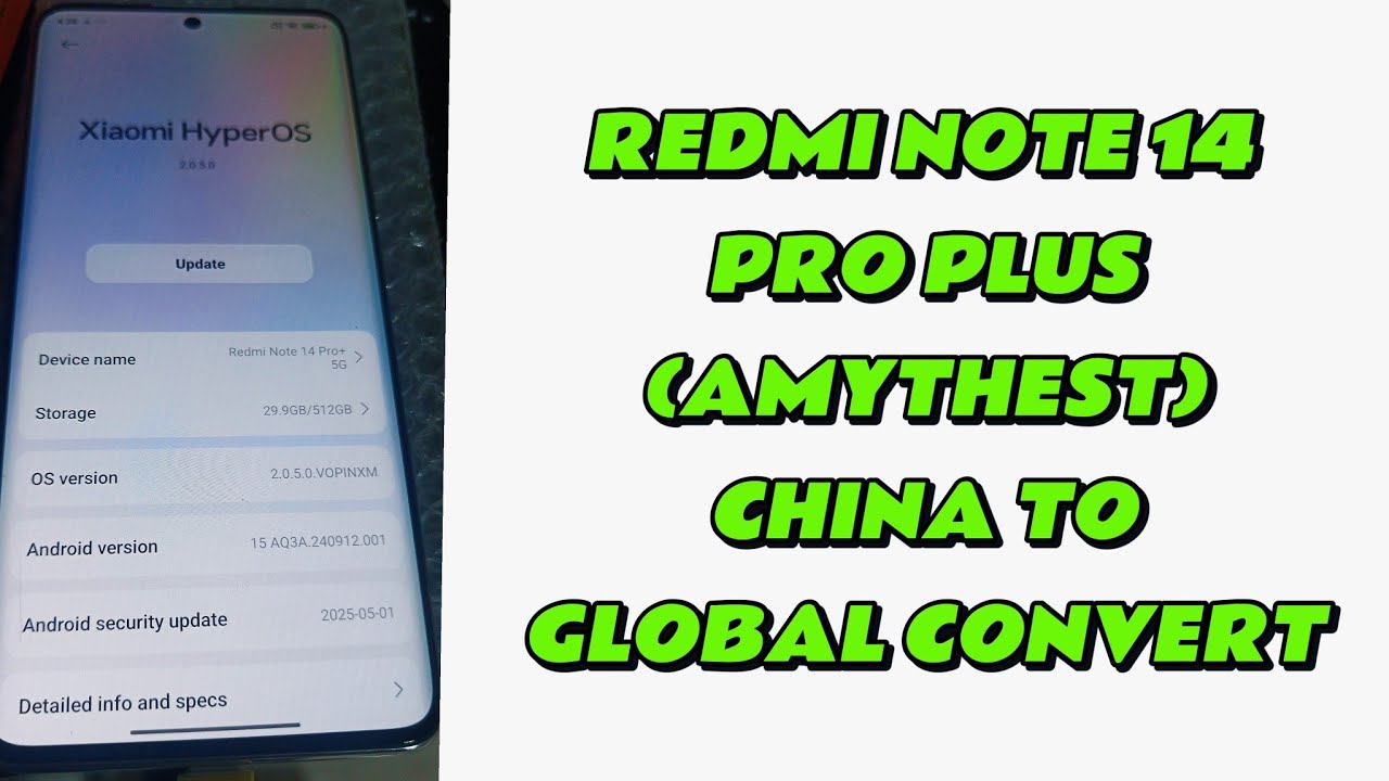 REDMI NOTE 14 PRO PLUS (AMYTHEST) CHINA TO GLOBAL CONVERT✅NO NEED BOOTLOADER UNLOCK❌OTA WILL WORKS✅