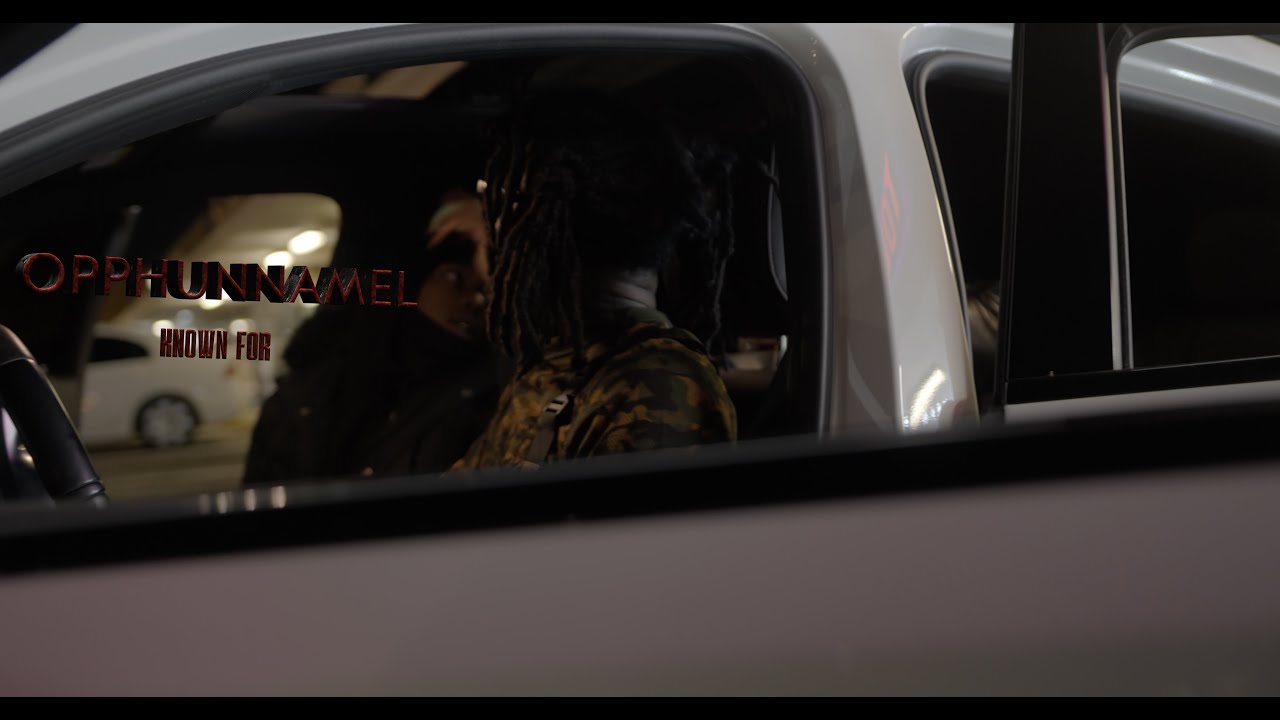 OppHunnaMell - Known For | Official Music Video | 2025