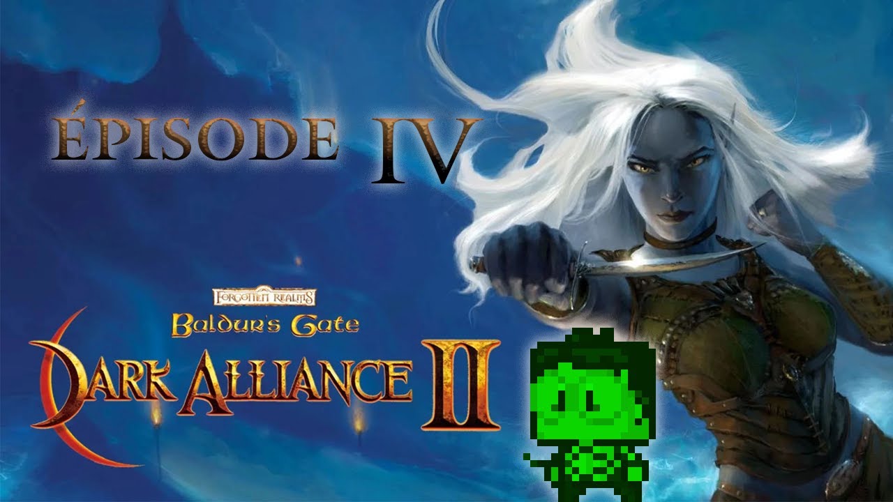 J'ai PEUR des TABLES - Baldur's Gate : Dark Alliance 2 #4