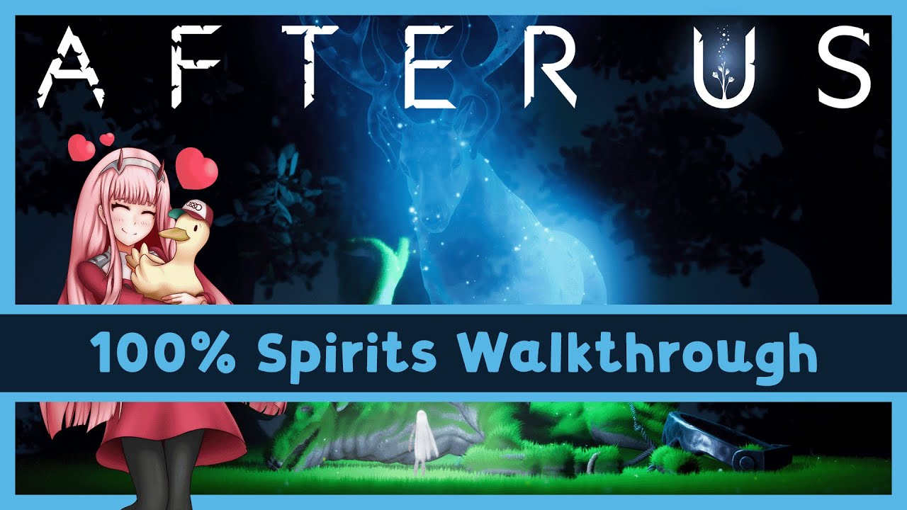 After Us: 100% Spirit Walkthrough with ALL Locations