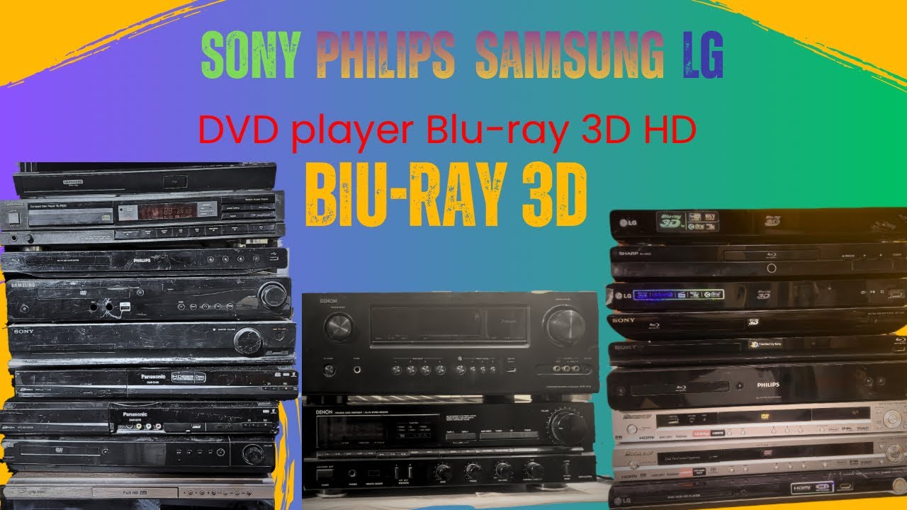 Sony Philips Samsung LG DVD player Blu-ray 3D