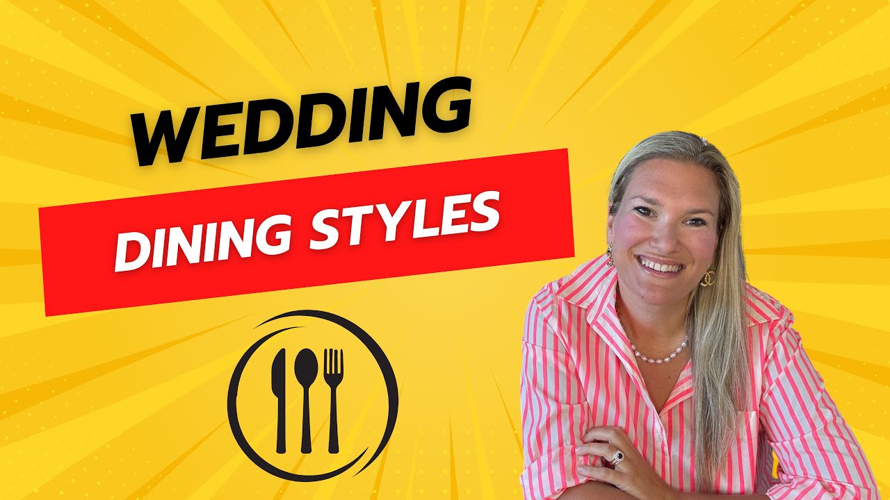 Wedding Dining Styles Explained: Plated, Buffet, Family-Style & More!