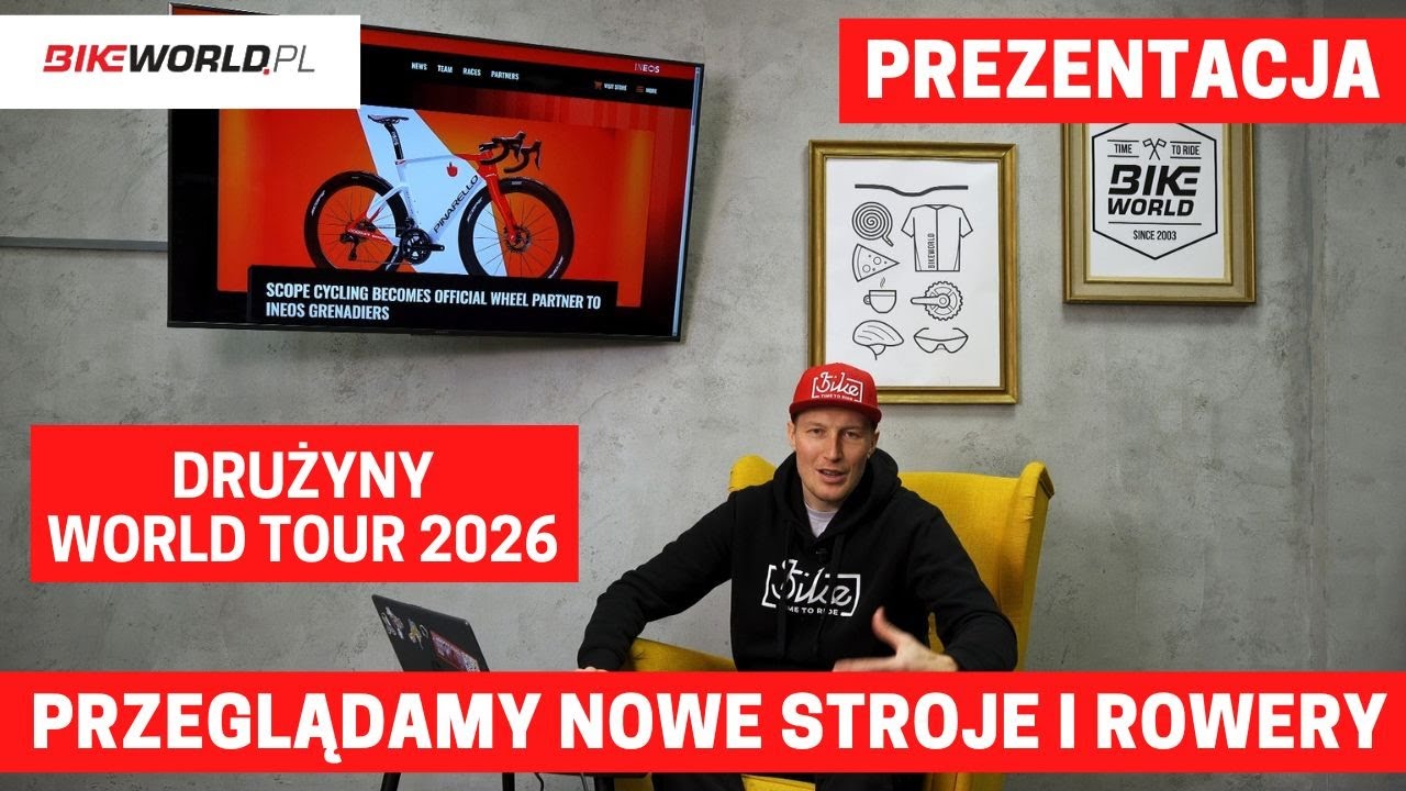 Drużyny kolarskie World Tour 2026 - sprawdzamy rowery i stroje zawodnik&oacute;w!