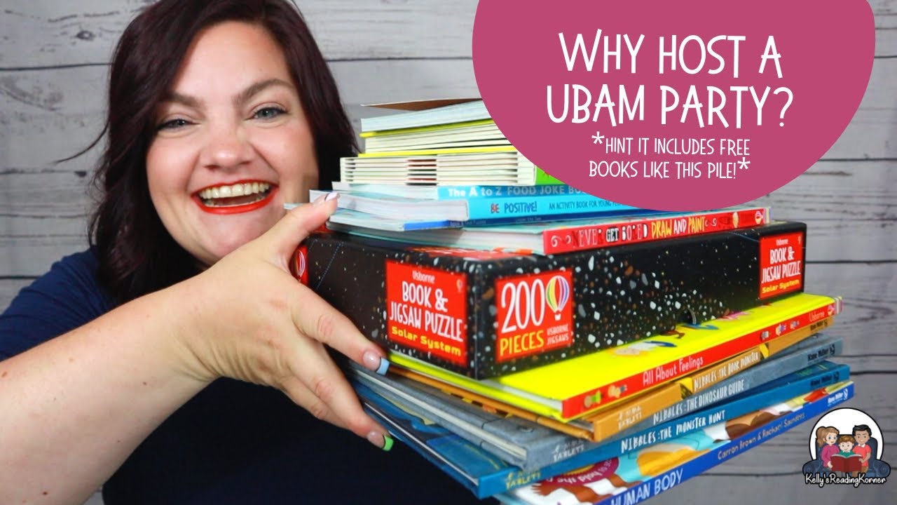 Why Host a UBAM Party | Hosting A Party With Usborne Books & More [Earn Free Books]