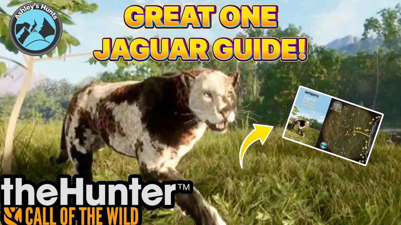 GREAT ONE JAGUAR GUIDE and HOTSPOT MAP!-The Hunter call of the Wild